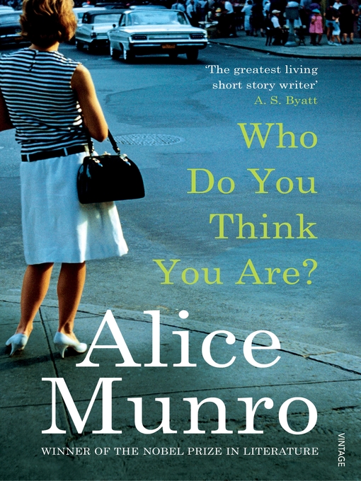 Title details for Who Do You Think You Are? by Alice Munro - Wait list